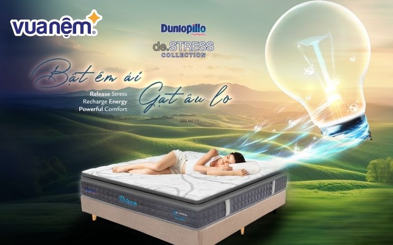 Khám phá bộ sưu tập Dunlopillo de.STRESS phân phối độc quyền tại Vua Nệm