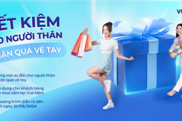 khuyến mãi quà cho bạn tiết kiệm cho người thân