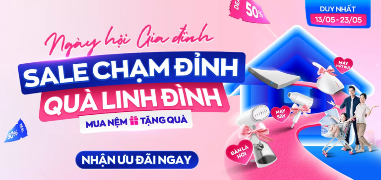 Ngày hội Gia đình: Sale chạm đỉnh – Quà linh đình!