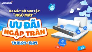 Ra mắt BST “Ngủ Mát” tại Vua Nệm: Ưu đãi ngập tràn