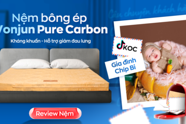 TikToker Gia Đình Chíp Bi đầu tư giấc ngủ chất lượng cho mẹ với nệm Wonjun Pure Carbon