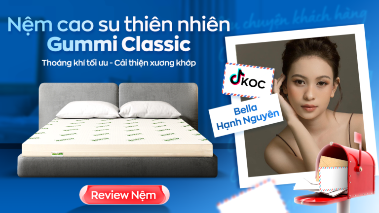 TikToker Bella Hạnh Nguyên bật mí cách nâng cấp giấc ngủ với nệm Gummi Classic