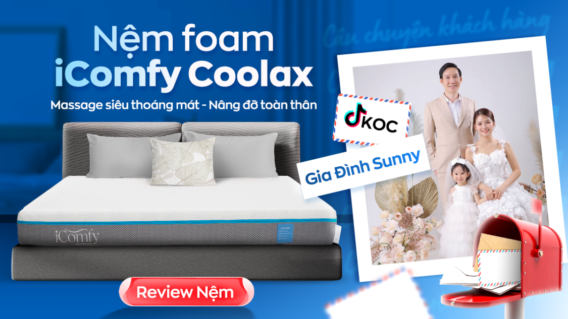 Gia Đình Sunny bật mí bí quyết ngủ ngon và thư giãn tại nhà với nệm iComfy Coolax