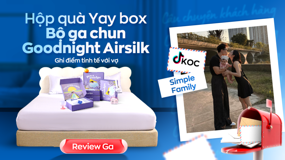 TikToker Simple Family: Chồng tinh tế chọn hộp quà Yay Box, vợ ngủ ngon trọn giấc