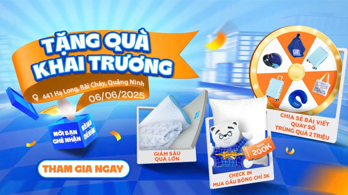 Khai trương Vua Nệm Hạ Long – Mua sắm thả ga, nhận quà miễn phí
