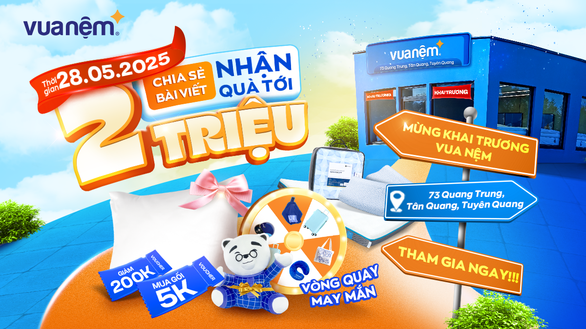 Khai trương Vua Nệm Tuyên Quang – Check-in nhận quà, vòng quay may mắn