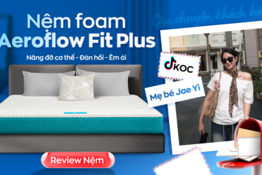 TikToker Mẹ bé Jae Yi: Nệm Aeroflow Fit Plus – Món quà phục hồi cơ thể sau ngày dài