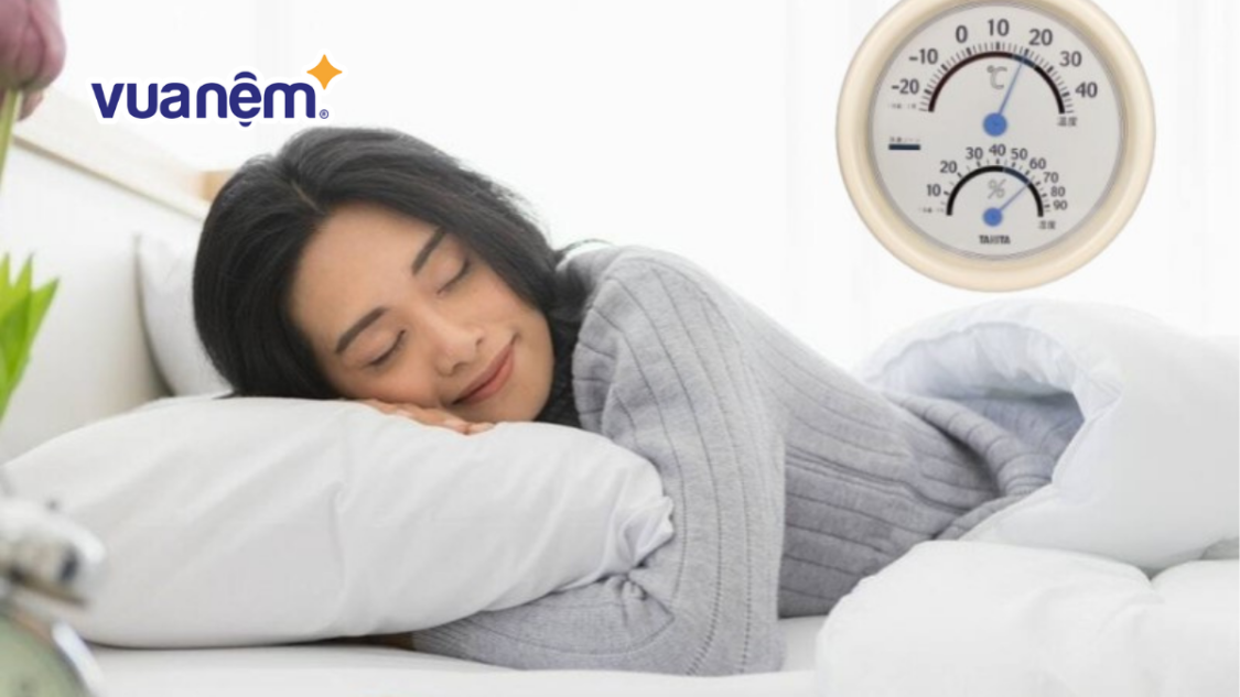 Nhiệt độ phòng khi ngủ lý tưởng nhất là bao nhiêu độ để ngon giấc?