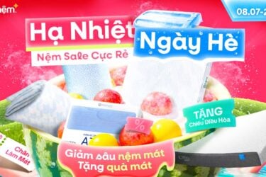 Sale giữa tháng 7: Hạ Nhiệt Ngày Hè - Nệm Sale Cực Rẻ