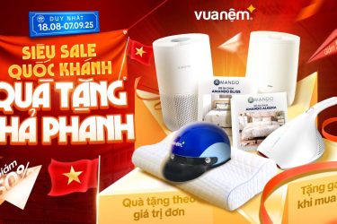 Vua Nệm sale Đại Lễ: Siêu Sale Quốc Khánh - Quà Tặng Thả Phanh