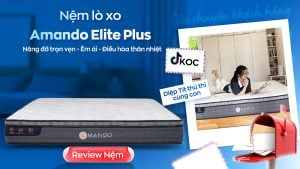 TikToker Diệp Tít ngủ ngon trọn đêm nhờ nệm lò xo Amando Elite Plus